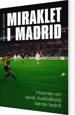 Miraklet I Madrid - Martin Davidsen - Bog
