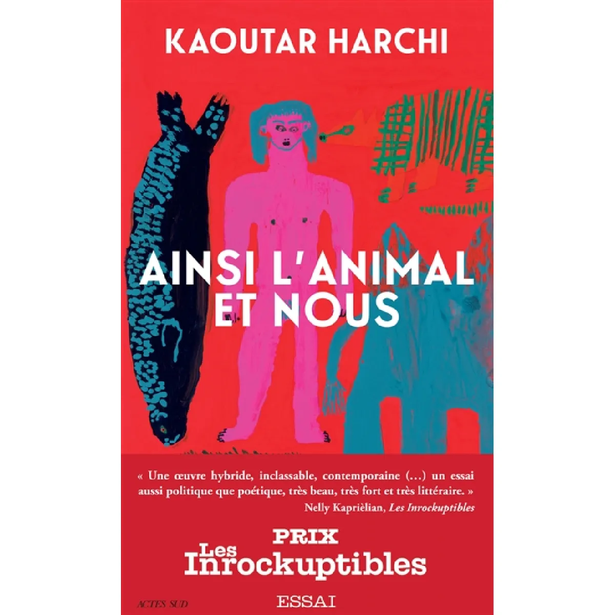Ainsi l'animal et nous : essai · Occasion