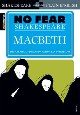 Macbeth (No Fear Shakespeare) Volume 1 - No Fear Shakespeare (Paperback)