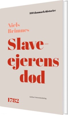Slaveejerens Død - Niels Brimnes - Bog