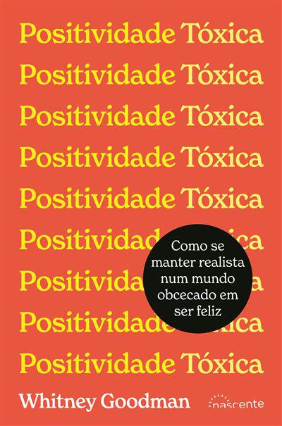 Positividade Tóxica de Whitney Goodman