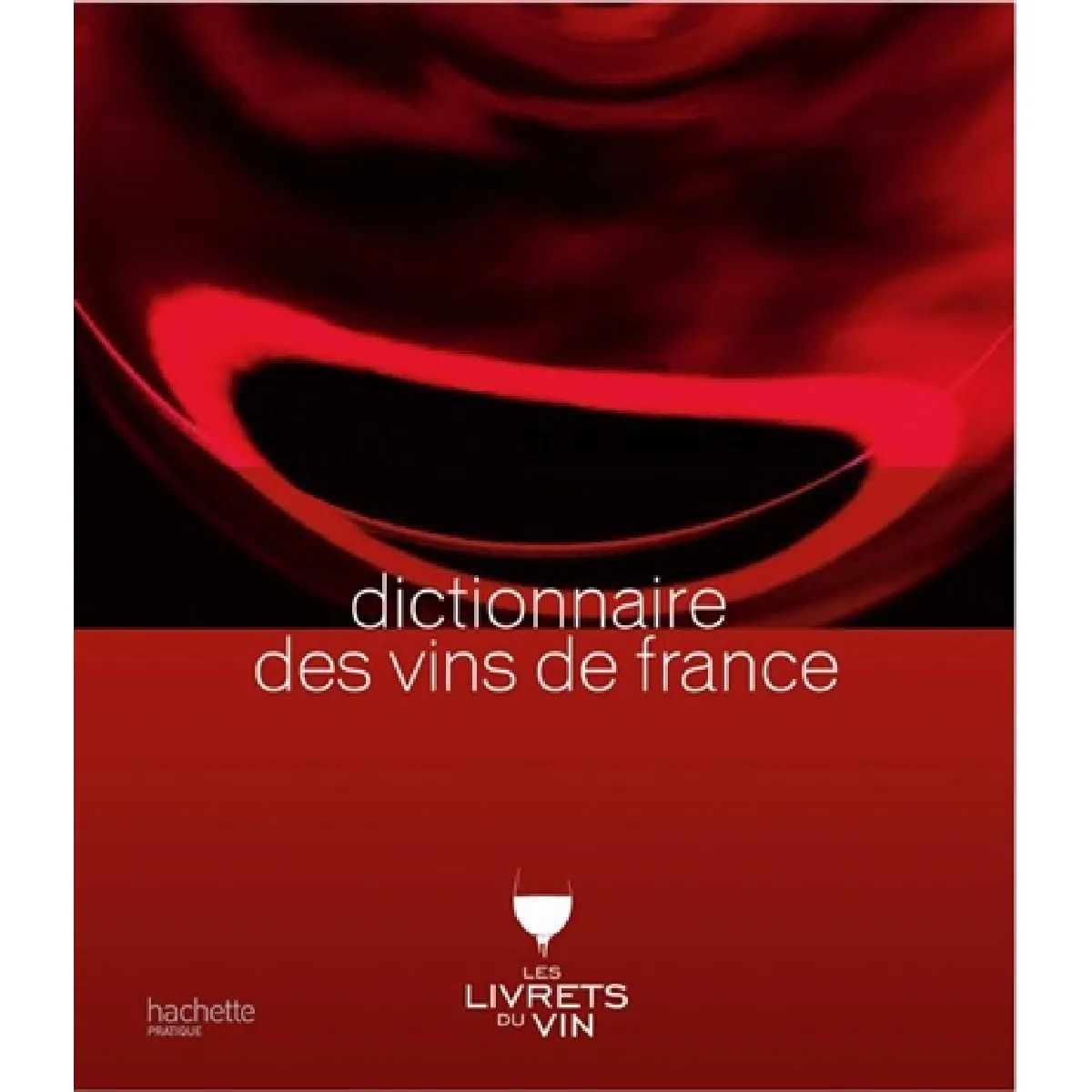 Dictionnaire des vins de France · Occasion