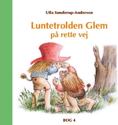 Luntetrolden Glem På Rette Vej - Ulla Sønderup-Andersen - Bog