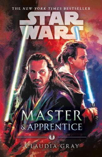 Master and Apprentice (Star Wars) - Star Wars (Paperback)