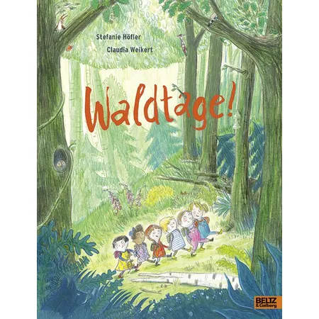 Beltz Verlag Waldtage!
