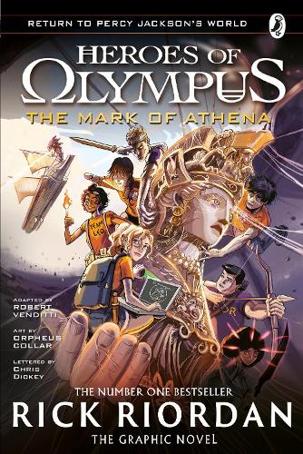 The Mark of Athena: The Graphic Novel (Heroes of Olympus Book 3) - Heroes of Olympus Graphic Novels (Paperback)