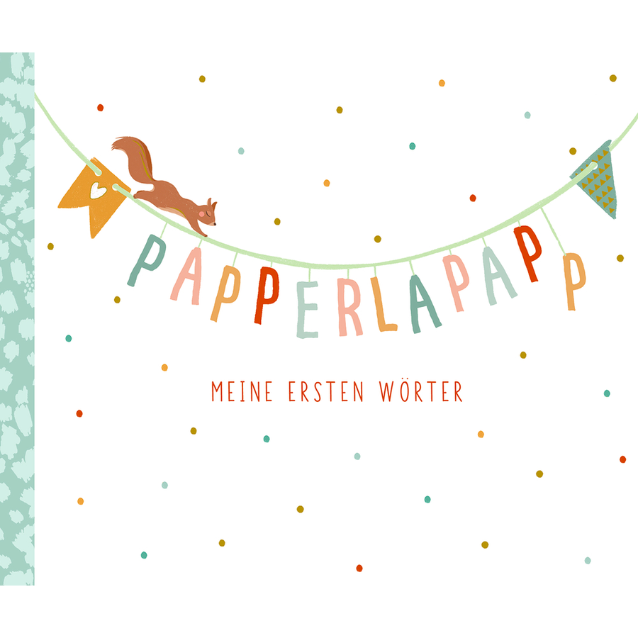 Coppenrath Eintragalbum: Papperlapapp - Meine 1. Wörter (Little Wonder)