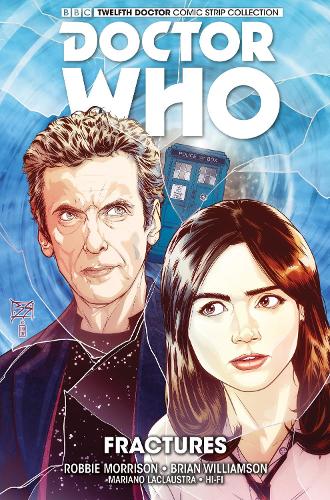 Doctor Who: The Twelfth Doctor Vol. 2: Fractures - Doctor Who (Paperback)