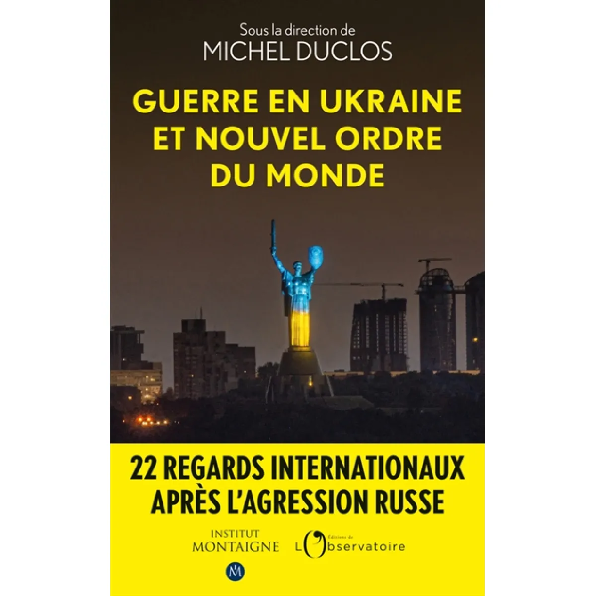 Guerre en Ukraine et nouvel ordre du monde · Occasion