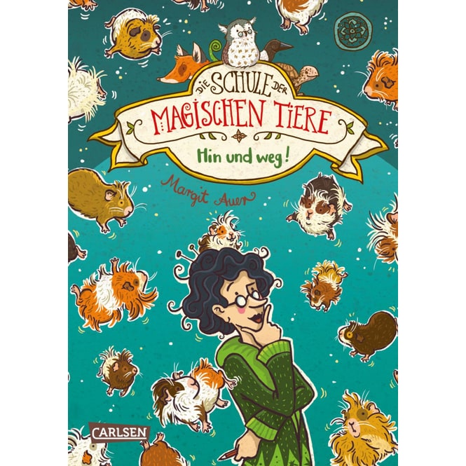 Die Schule der magischen Tiere - Band 10 - Hin und weg! - Hardcover