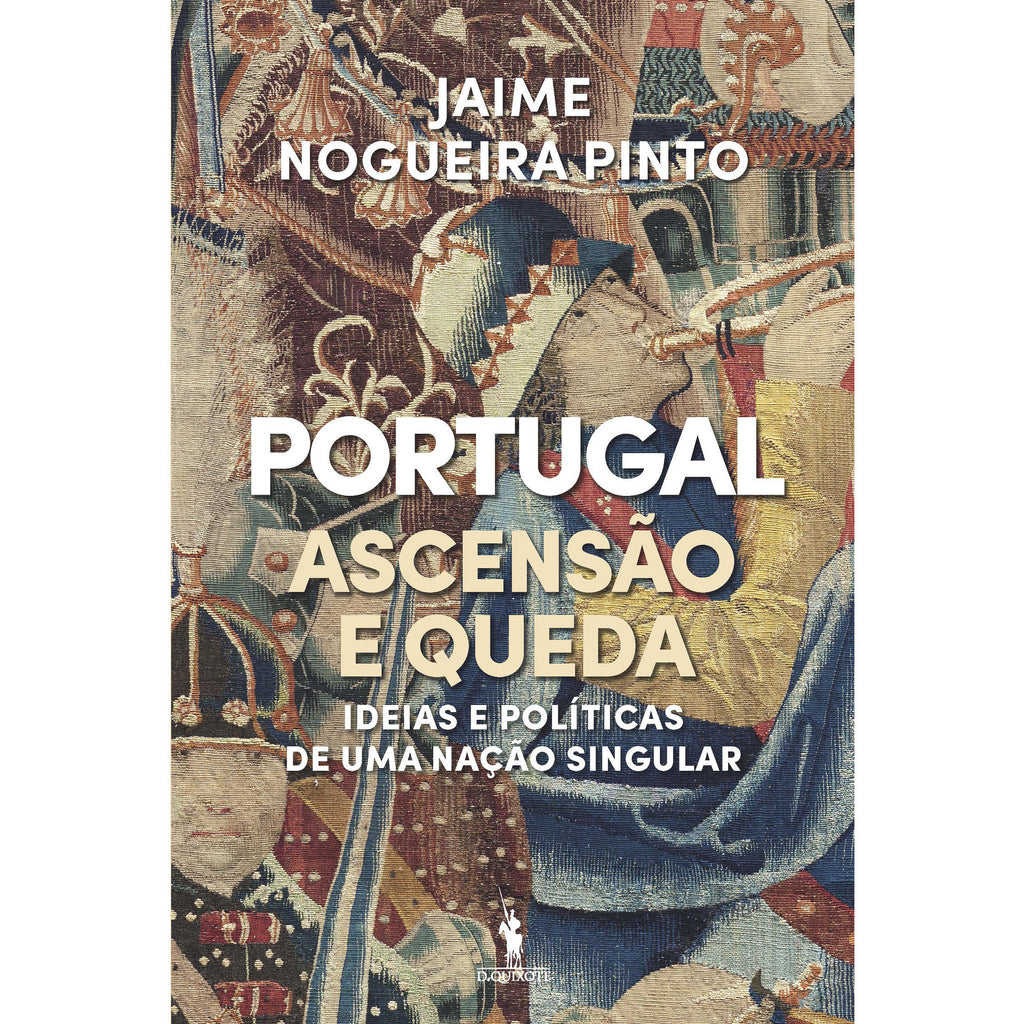 Portugal - Ascensão e Queda de Jaime Nogueira Pinto