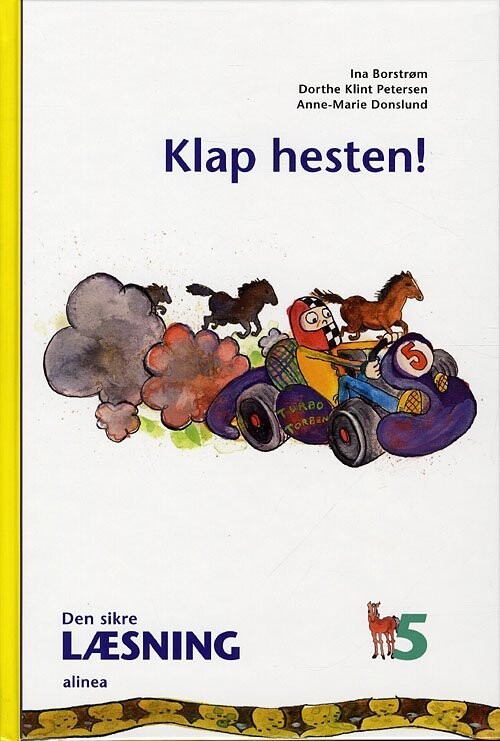 Den Sikre Læsning 5, Klap Hesten! 4.Kl - Anne-Marie Donslund - Bog