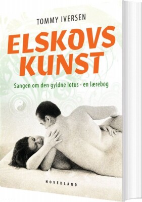 Elskovskunst - Tommy Iversen - Bog