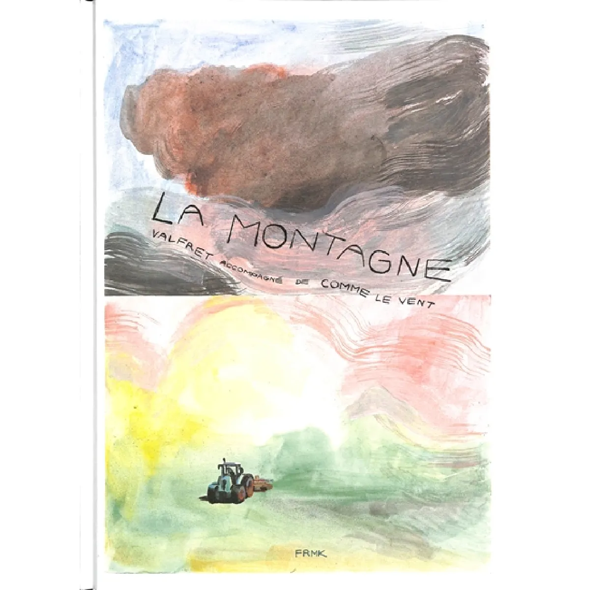 La montagne