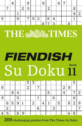 The Times Fiendish Su Doku Book 11: 200 Challenging Puzzles from the Times - The Times Su Doku (Paperback)