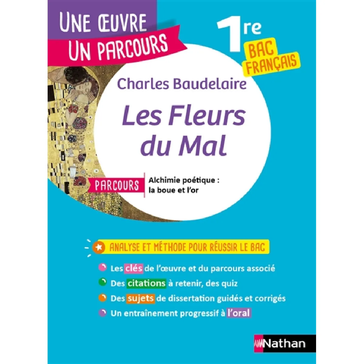 Charles Baudelaire, Les fleurs du mal : parcours alchimie poétique, la boue et l'or : 1re bac français · Occasion