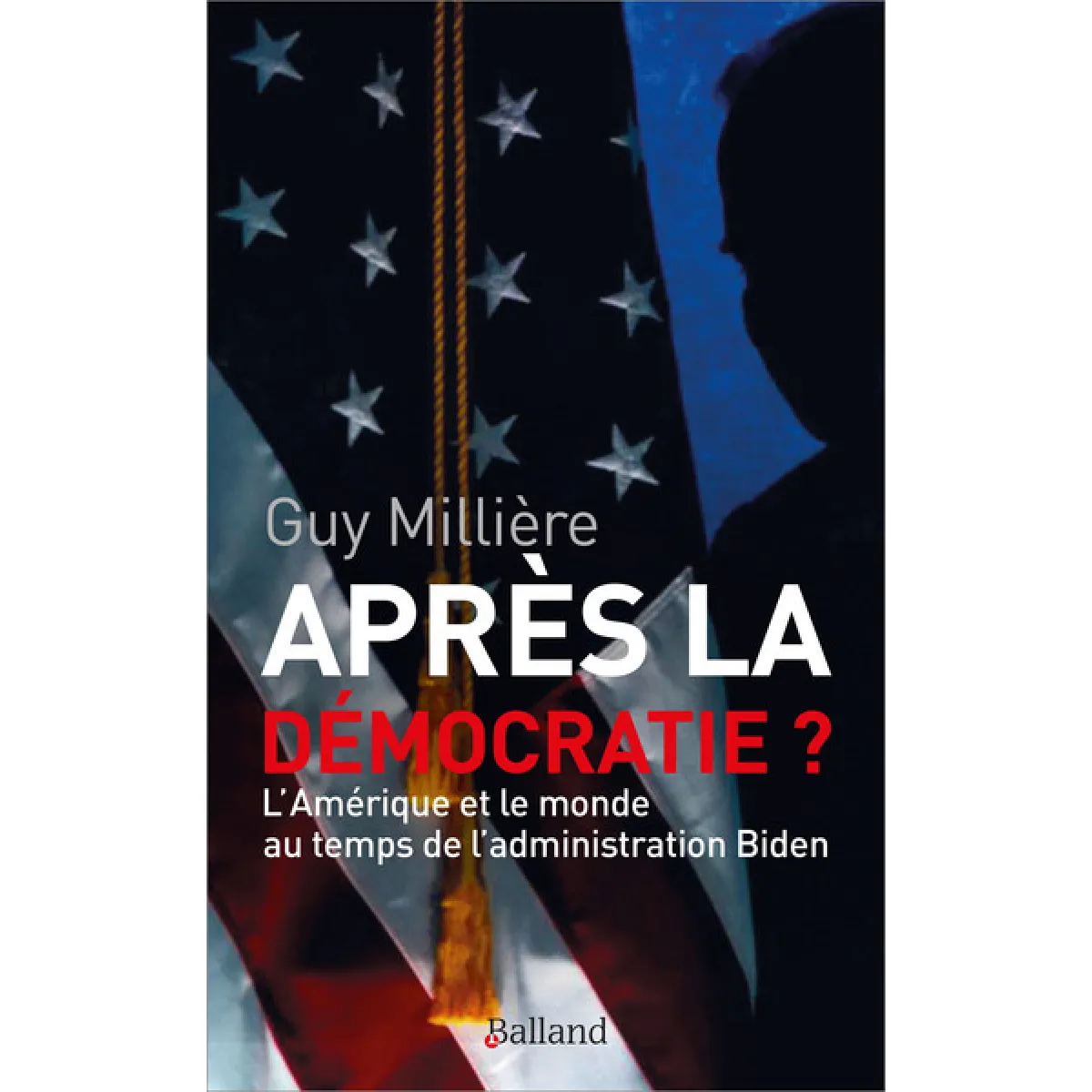 Après la démocratie ? : l'Amérique et le monde au temps de l'administration Biden · Occasion