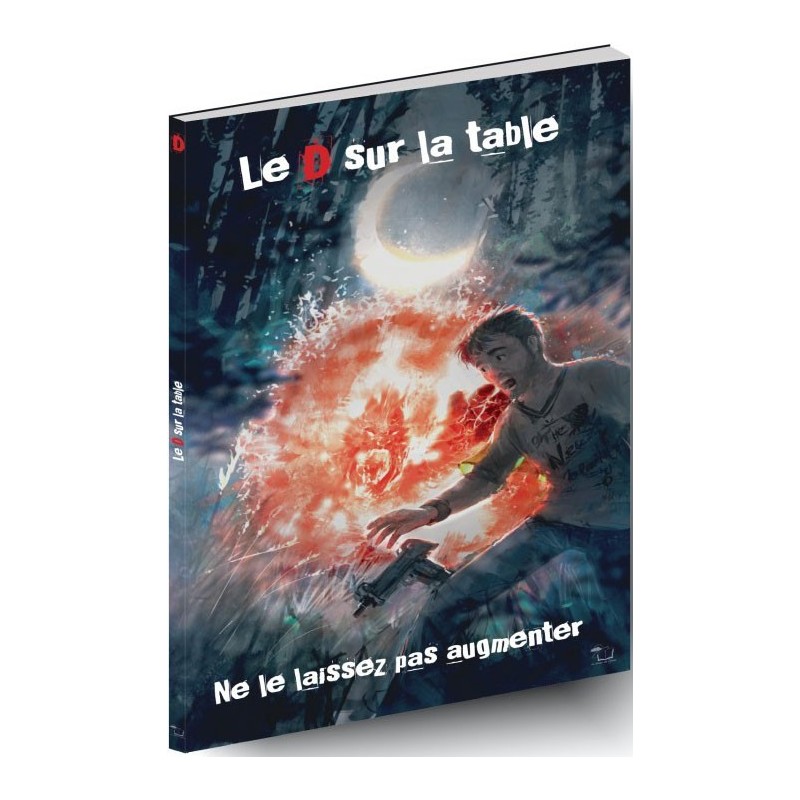 Le D sur la table