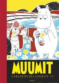 Muumit. Sarjakuvaklassikot VI