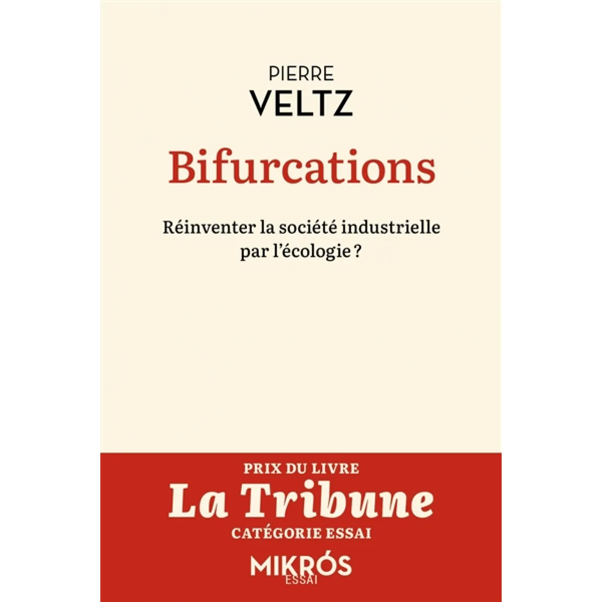 Bifurcations : réinventer la société industrielle par l'écologie ? · Occasion