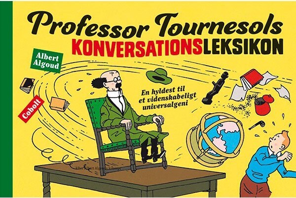 Professor Tournesols Konversationsleksikon - Albert Algoud - Bog