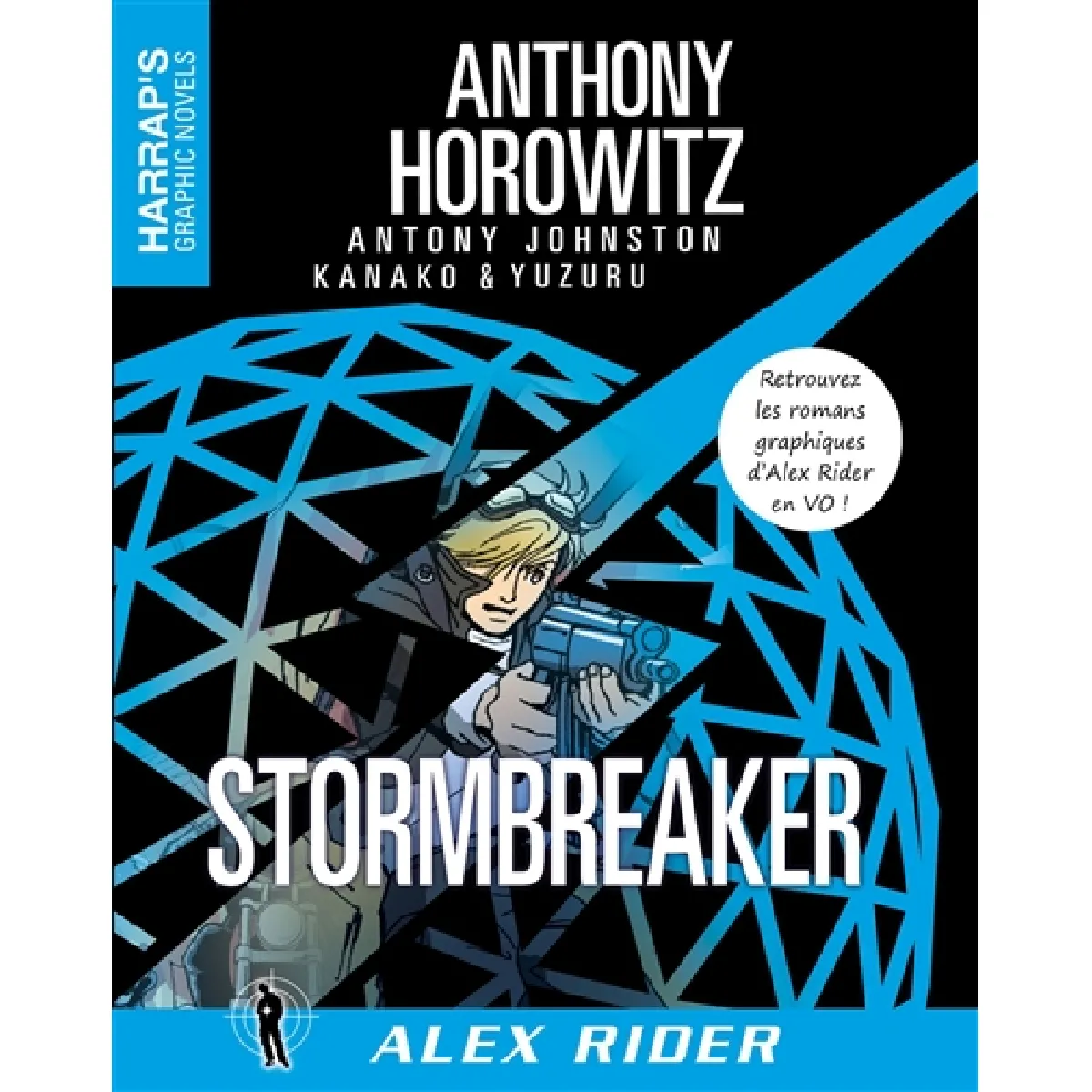 Alex Rider. Vol. 1. Stormbreaker · Occasion