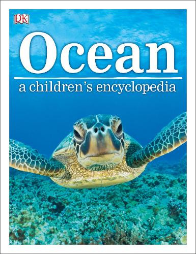 Ocean A Children's Encyclopedia (Hardback)