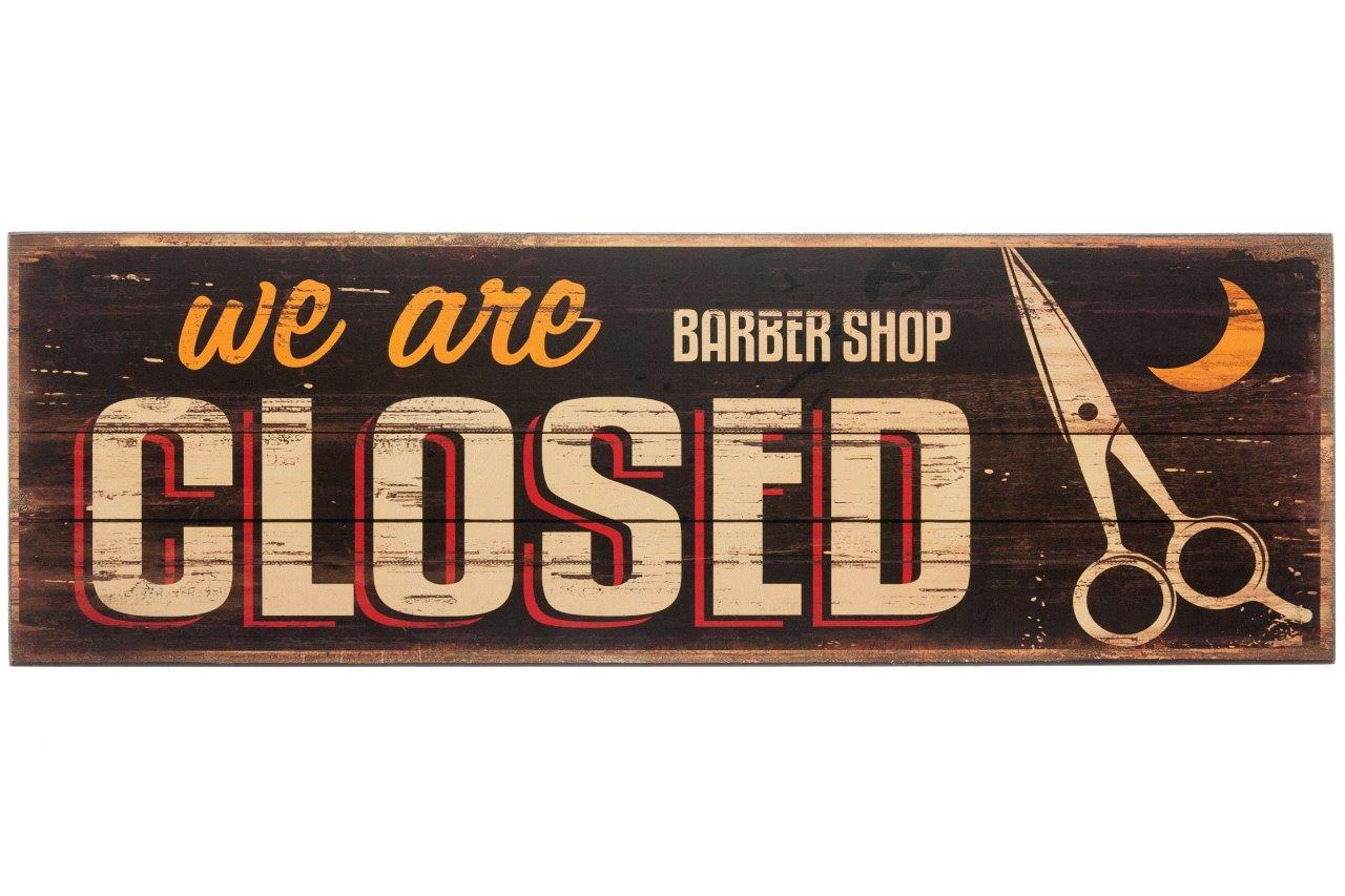 Holzschild- We are closed II - 40x15 cm