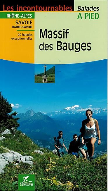 CHAMINA - MASSIF DES BAUGES 20 BALADES
