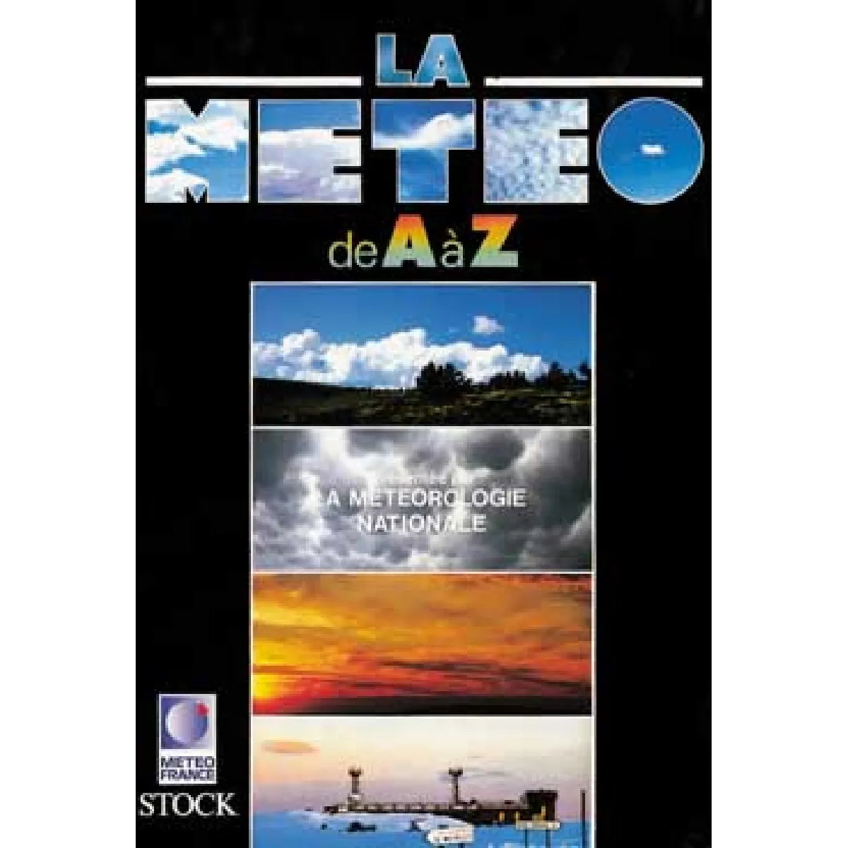 La Météo de A à Z · Occasion