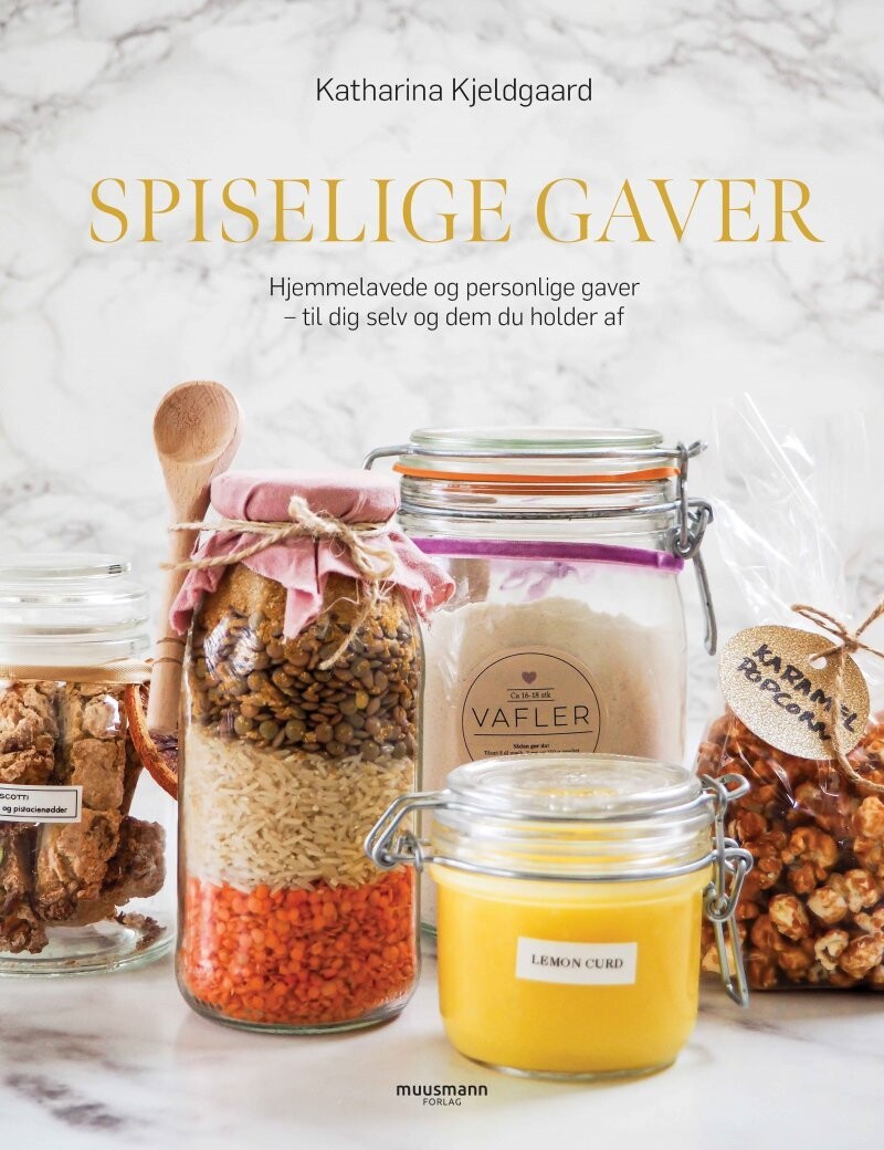 Spiselige Gaver - Katharina Kjeldgaard - Bog