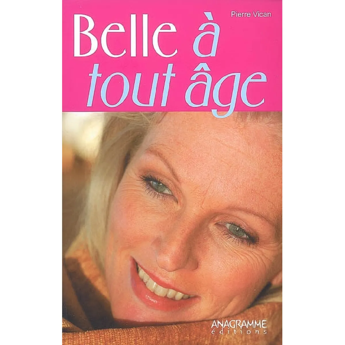 Belle à tout âge · Occasion