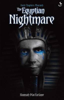 The Egyptian Nightmare - Dark Chapters (Paperback)