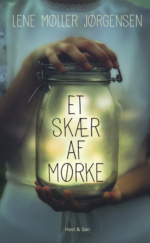 Et Skær Af Mørke - Lene Møller Jørgensen - Bog