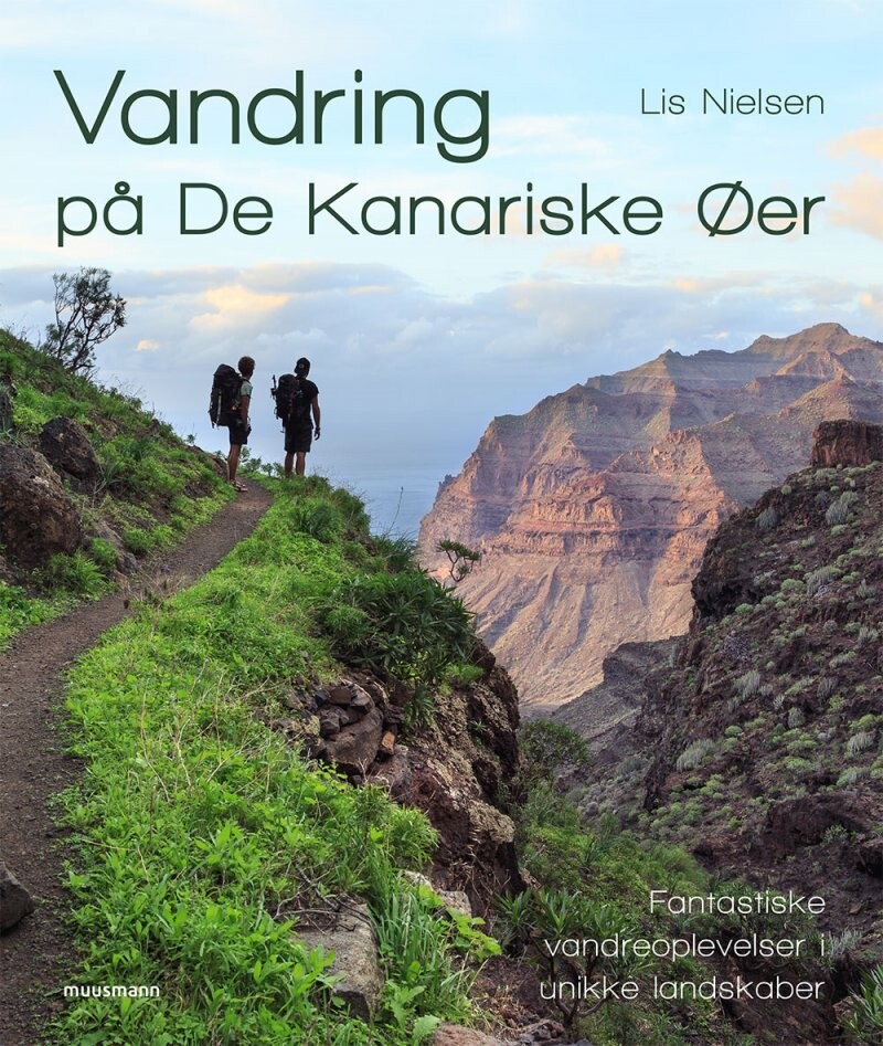 Vandring På De Kanariske Øer - Lis Nielsen - Bog