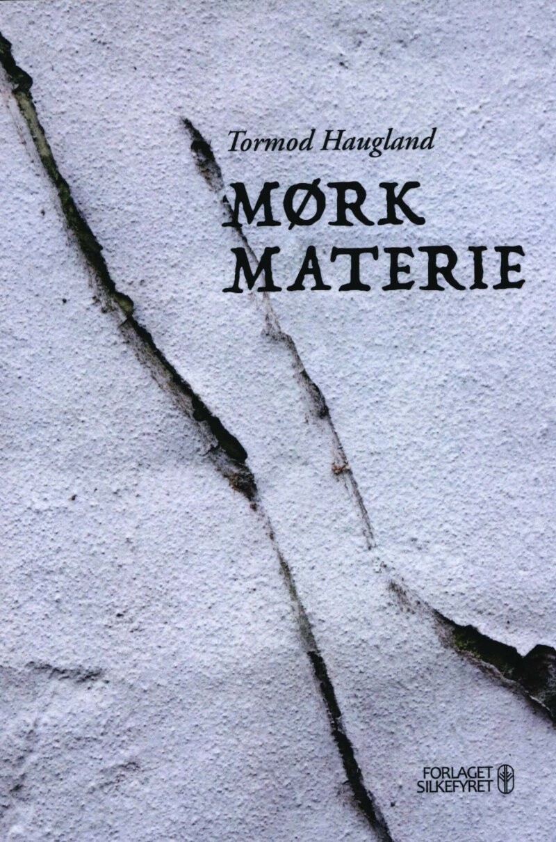 Mørk Materie - Tormod Haugland - Bog