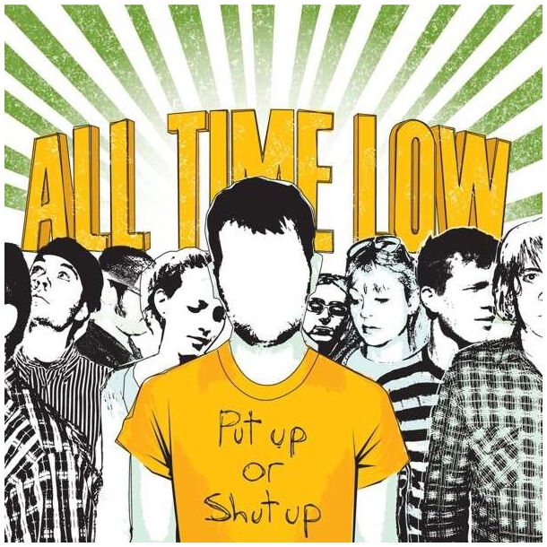 Put up or shut up | All Time Low LP