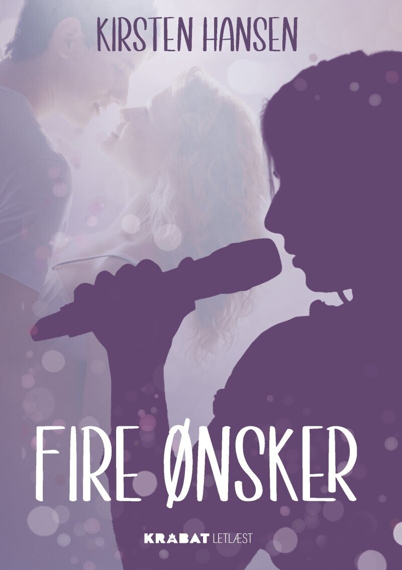 Fire Ønsker - Kirsten Hansen - Bog