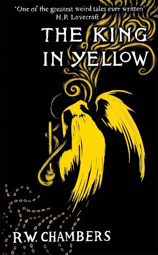The King in Yellow (Hardback)