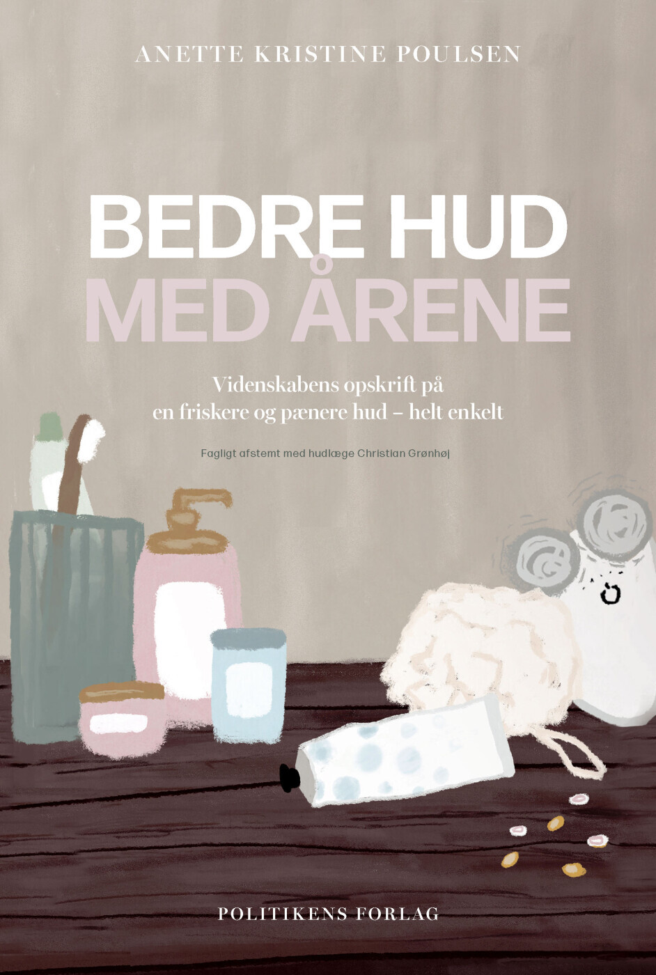 Bedre Hud Med Årene - Anette Kristine Poulsen - Bog