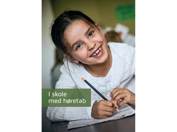 I skole med høretab | Jane Lignel Josvassen, Signe Bennekou Wischmann, Lone Percy-Smith | Språk: Dansk