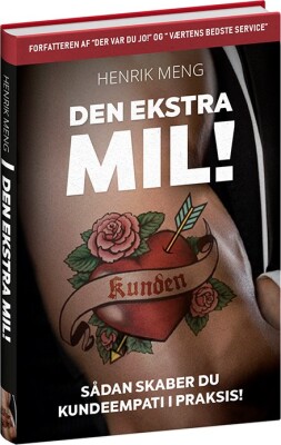 Den Ekstra Mil! - Henrik Meng - Bog