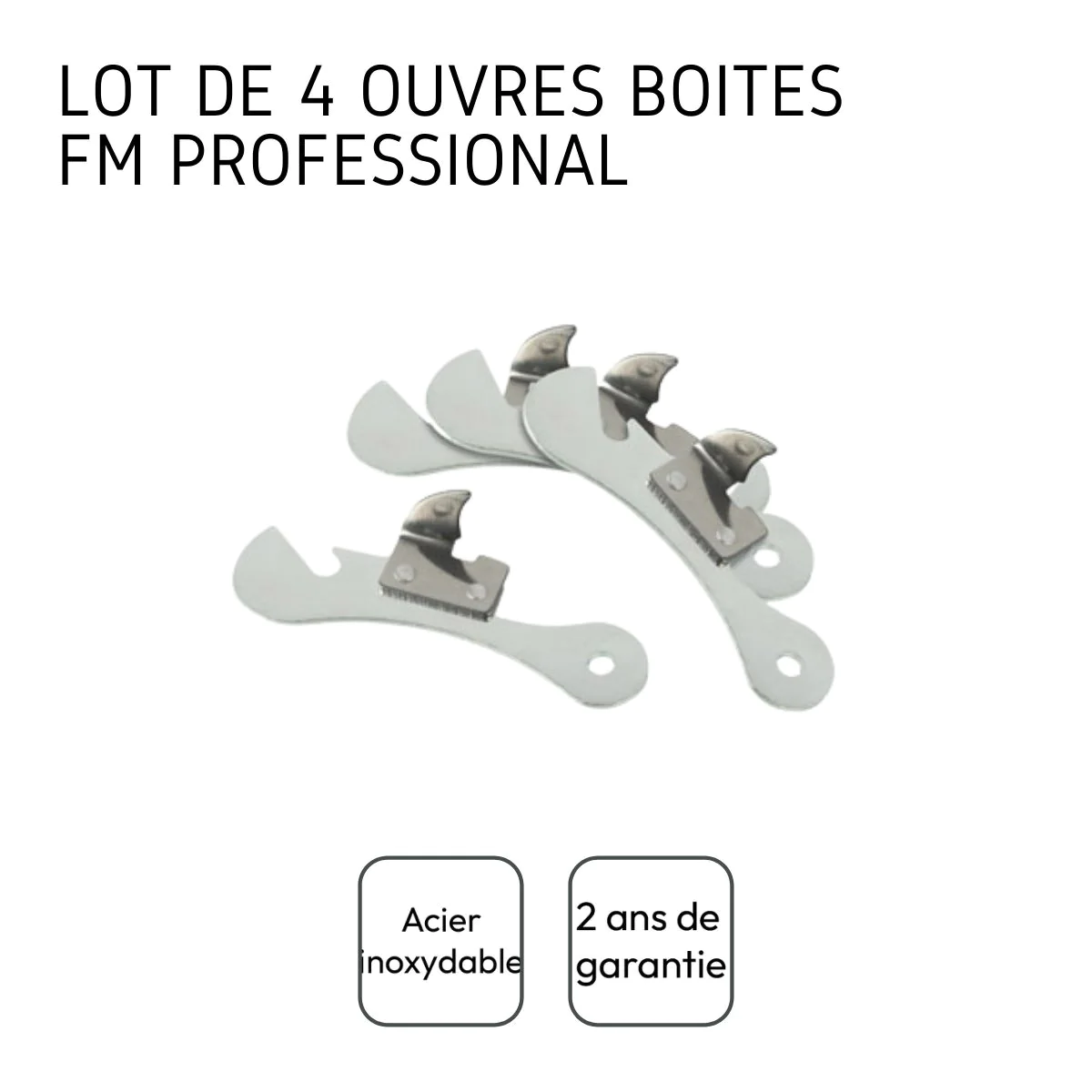 Lot de 4 ouvre-boites l FM Professional