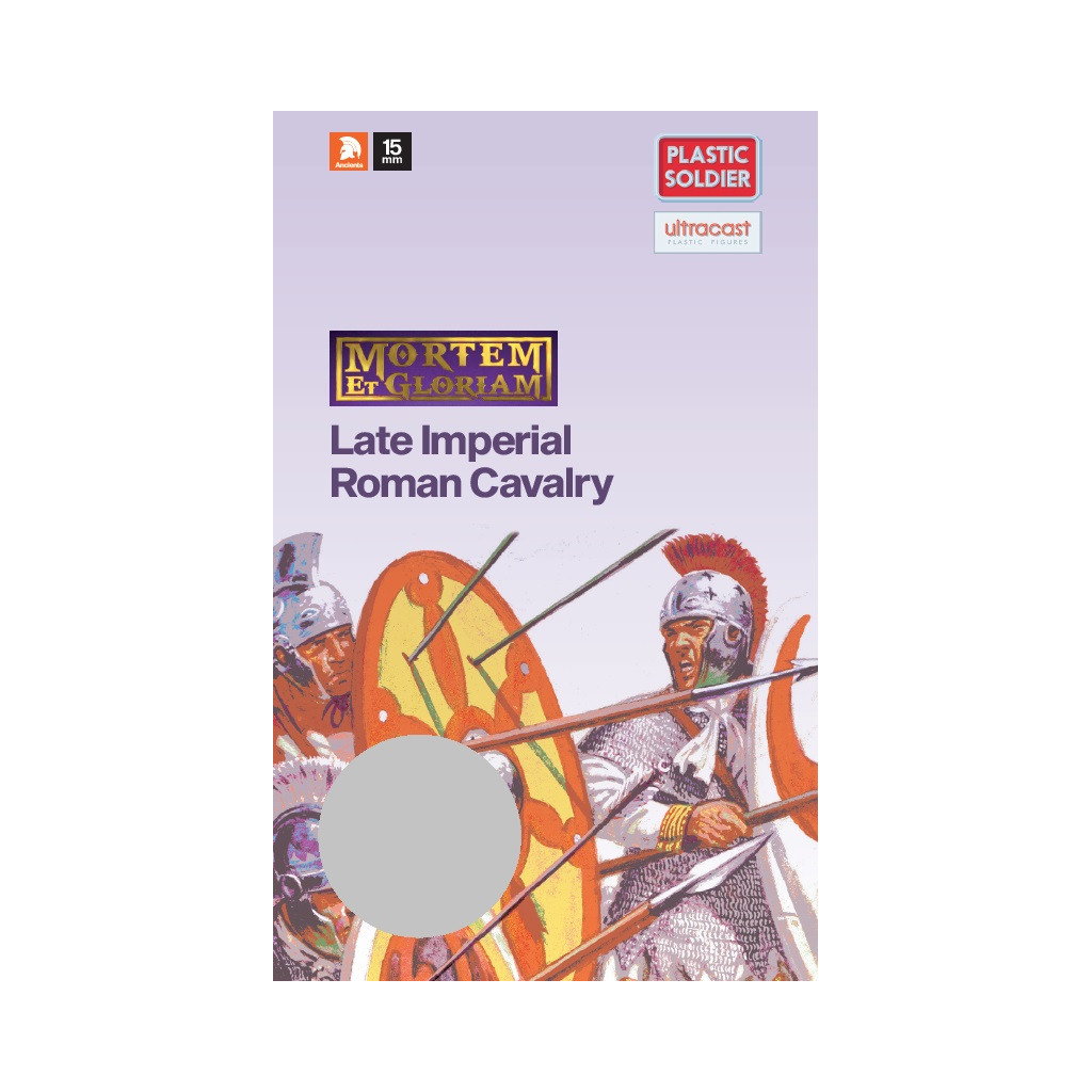 Mortem Et Gloriam: Late Imperial Roman Cavalry
