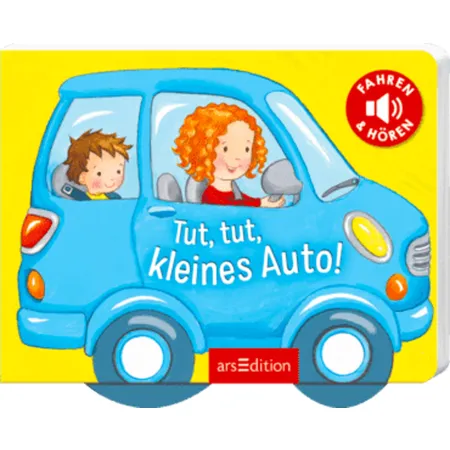ars Edition Tut, tut, kleines Auto!