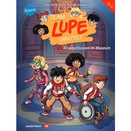Arena Wich / Stapper, Team LUPE ermittelt (4) Eingeschlossen im Museum