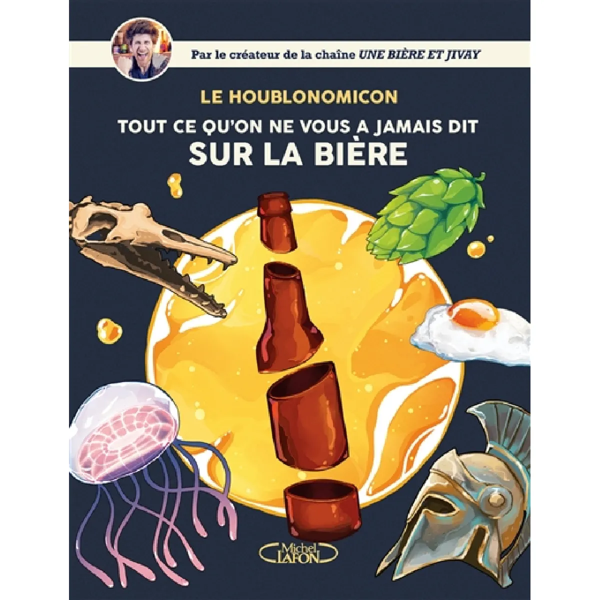 Le houblonomicon : tout ce qu'on ne vous a jamais dit sur la bière · Occasion