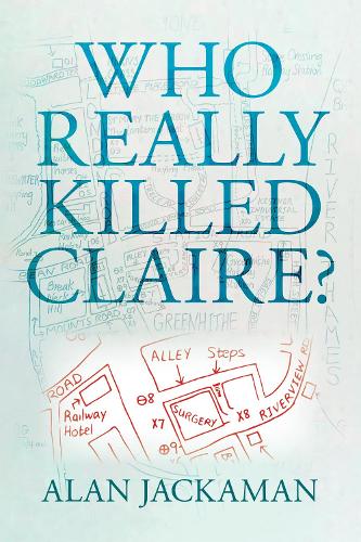 Who Really Killed Claire (Paperback)