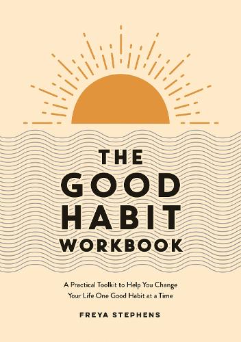 The Good Habit Workbook (Paperback)