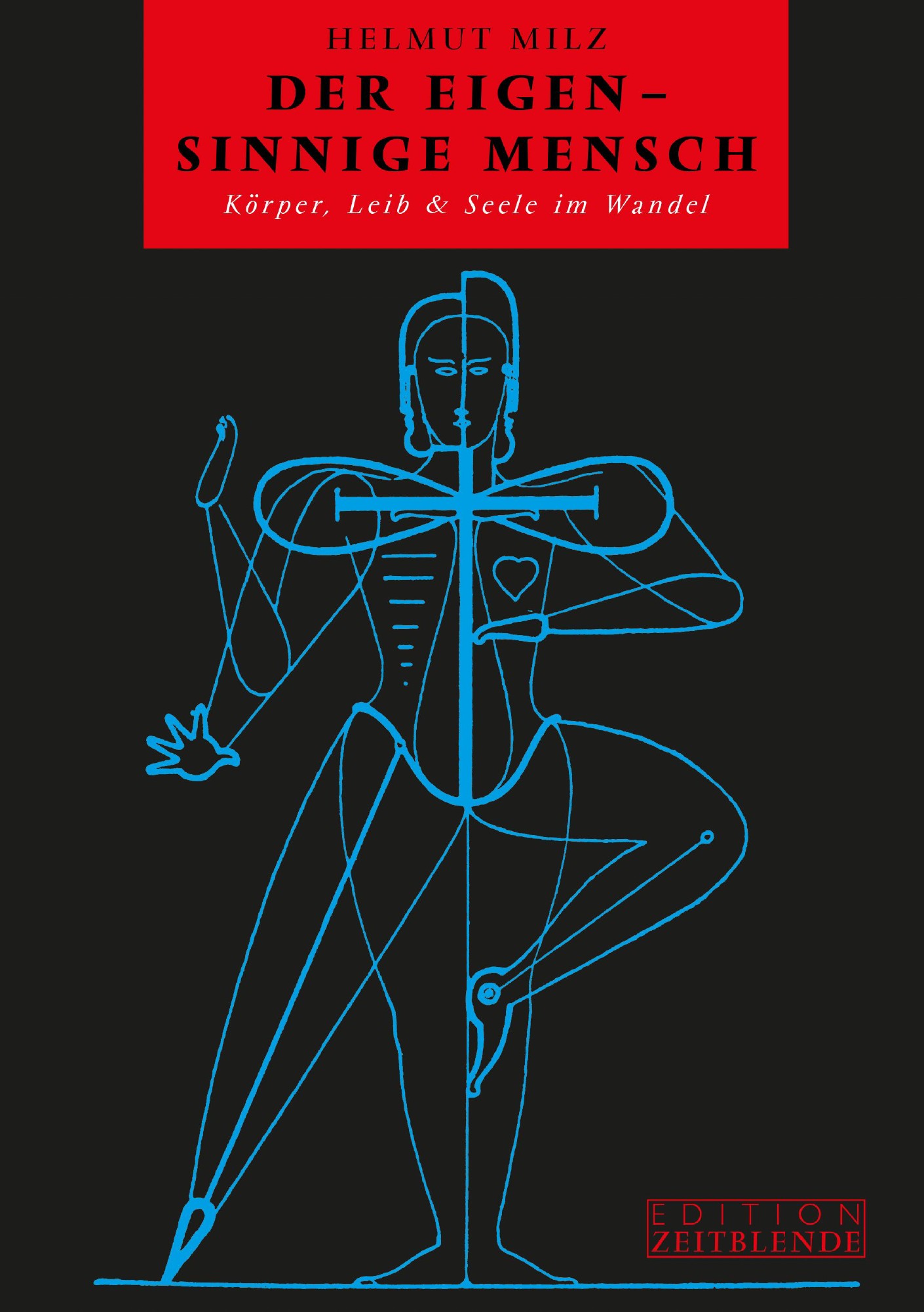Buch 'Der eigen-sinnige Mensch', Körper, Leib & Seele im Wandel günstig bestellen